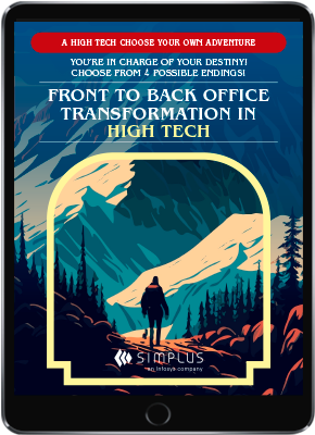 Choose Your Own Adventure: Front to Back Office Transformation in High Tech